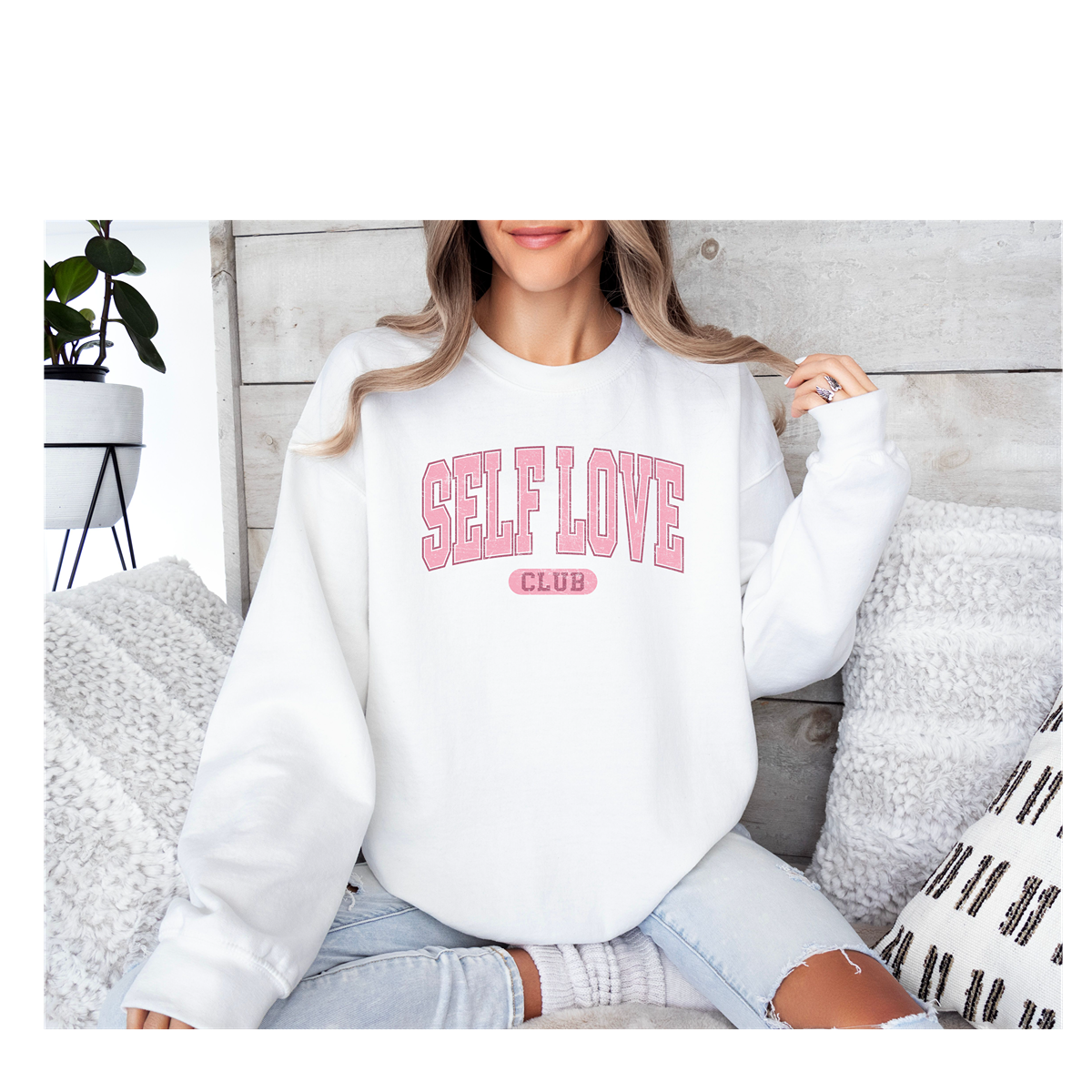 Women's Self Love Valentine's Day Gift Sweatshirt